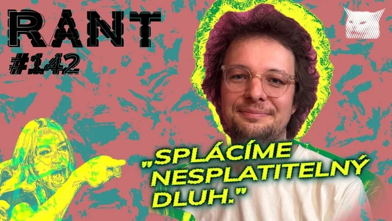 Náhled epizody podcastu RANT od Revue Prostor